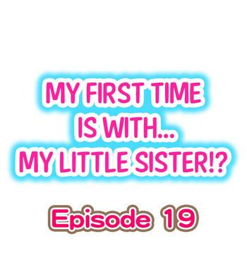 my first time is with my little sister ch 19 cover